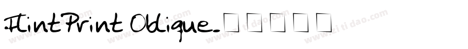 FlintPrint Oblique字体转换